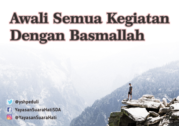 Memulai Semua dengan Basmallah