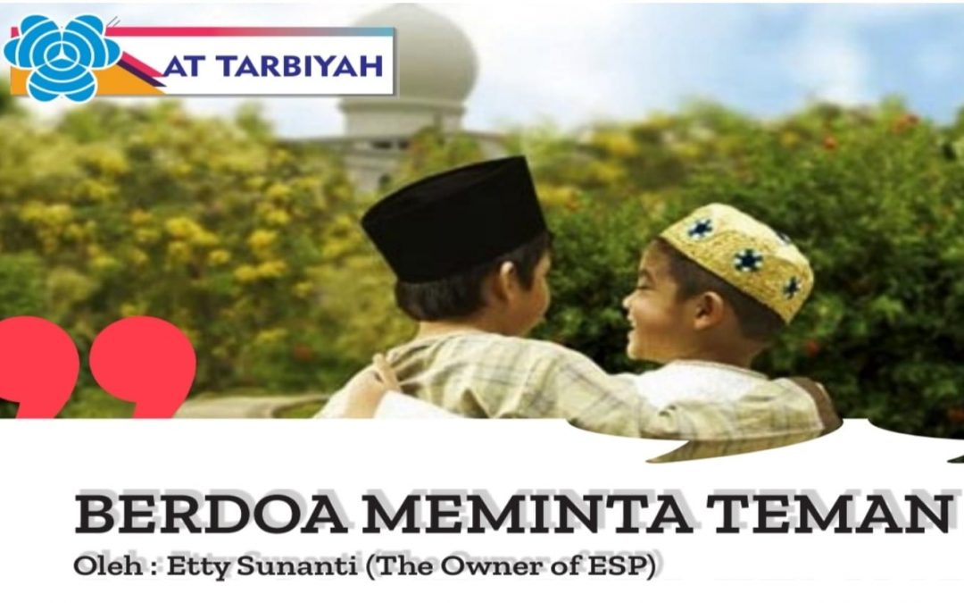 BERDOA MEMINTA TEMAN