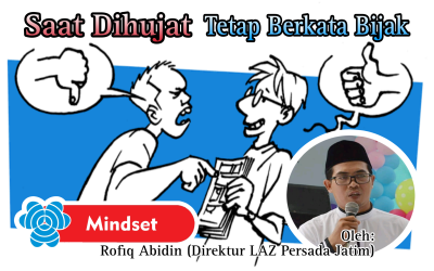 SAAT DIHUJAT, TETAP BERKATA BIJAK