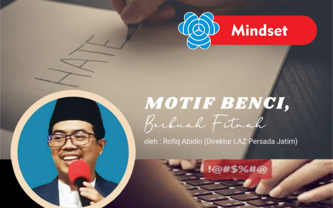 Motif Benci, Berbuah Fitnah