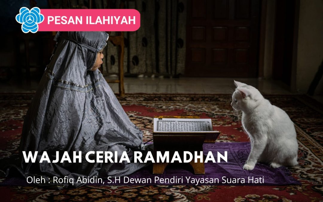 WAJAH CERIA RAMADHAN