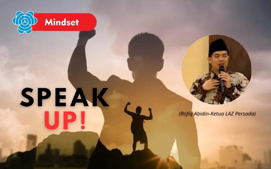 SPEAK UP !