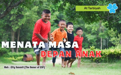 MENATA MASA DEPAN ANAK