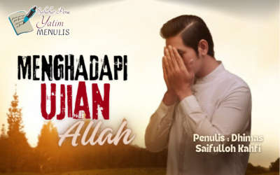 MENGHADAPI UJIAN ALLAH SWT