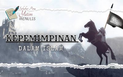 KEPEMIMPINAN DALAM ISLAM
