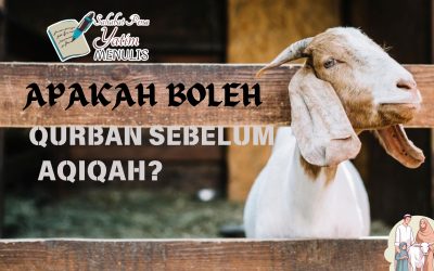 APAKAH BOLEH BERQURBAN SEBELUM AQIQAH?