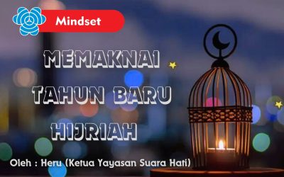 MEMAKNAI TAHUN BARU HIJRIAH