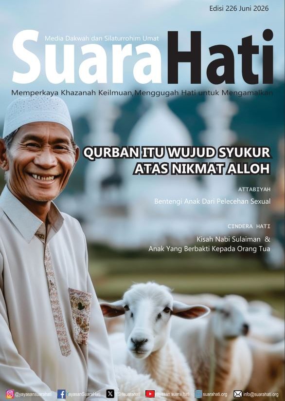 cover majalah juni 2026 yayasan suara hati, yayasan suara hati, panti asuhan suara hati, suara hati, panti asuhan terdekat, cover majalah april 2026, cover majalah yayasan, cover majalah, majalah, februari 2026, majalah suara hati, cover majalah panti asuhan, yayasan terdekat, yayasan di sidoarjo, panti asuhan di sidoarjo, ibu, hari ibu, kasih ibu, khitan massal gratis, wali yatim, anak asuh, anak yatim, yayasan di sidoarjo, yayasan suara hati di sidoarjo, panti asuhan di sidoarjo, panti asuhan suara hati sidoarjo, ysh peduli, sidoarjo, majalah suara hati, panti asuhan sidoarjo, sedekah, shodaqoh, infaq, zakat, waqof, waqaf, dhuafa, tuna netra, infaq pembangunan, pembangunan, rumah tadabbur, khitanan massal, gratis, 22 desember, tahun baru, 2026, ampunan, hewan qurban, idul adha 1447H, 1447 H, qurban 2026, lebaran yatim 2026